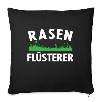 Rasenflüsterer Lustige Gärtner Geschenkidee Garten - Sofakissenbezug 45 x 45 cm - Schwarz - Vorne