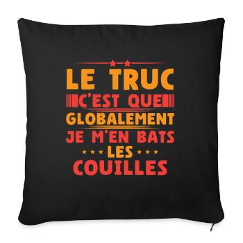 Globalement je m'en bats les couilles - Housse de coussin décorative 45 x 45 cm - noir - Devant