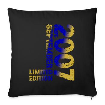 2007 September Limited Edition 16th Birthday Decoration - Sofa pillowcase 17,3'' x 17,3'' (45 x 45 cm) - black - Front