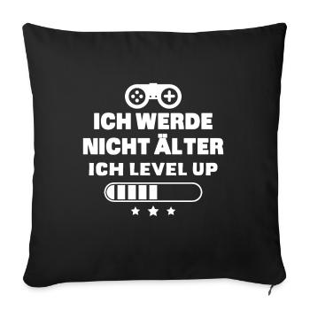 Ich Level Up Gaming Gaming Birthday - Sofakissenbezug 45 x 45 cm - Schwarz - Vorne