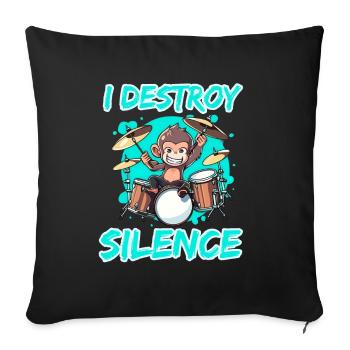 I Destroy Silence Affe Schlagzeug Trommeln - Sofakissenbezug 45 x 45 cm - Schwarz - Vorne