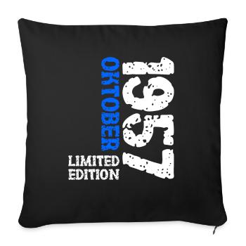 1957 Oktober Limited Edition 66. Geburtstag Deko - Sofakissenbezug 45 x 45 cm - Schwarz - Vorne
