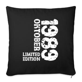 1989 Oktober Limited Edition 34. Geburtstag Deko - Sofakissenbezug 45 x 45 cm - Schwarz - Vorne