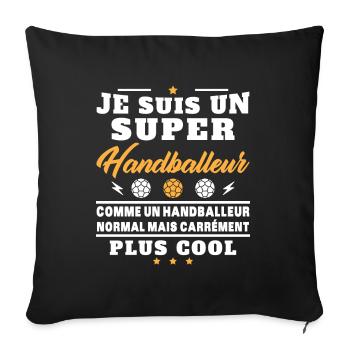Humour Super Handballeur Humoristique Handball - Housse de coussin décorative 45 x 45 cm - noir - Devant
