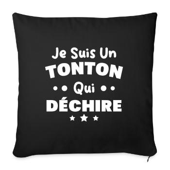 Je suis un Tonton qui déchire Cadeau Oncle Drôle - Housse de coussin décorative 45 x 45 cm - noir - Devant