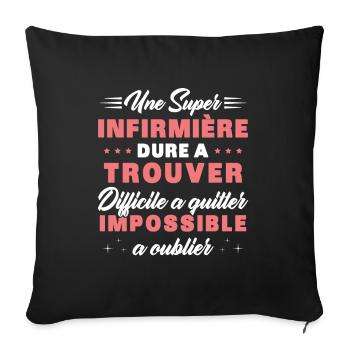 Une super Infirmière Cadeau Femme Humour - Housse de coussin décorative 45 x 45 cm - noir - Devant