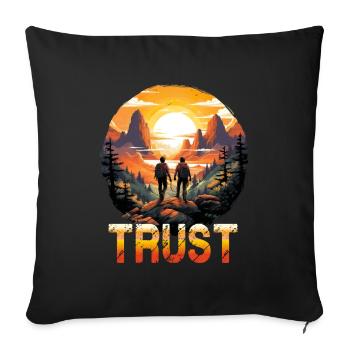 Vertrauen Trust Wandern Wanderung Natur Wildnis - Sofakissenbezug 45 x 45 cm - Schwarz - Vorne