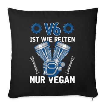 6 Zylinder Tuner Tuning V6 - Sofakissenbezug 45 x 45 cm - Schwarz - Vorne