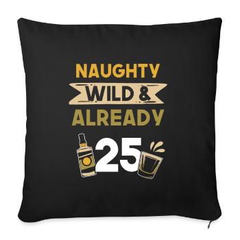 Geschenk 25 Jahre Geburtstag Whiskey - Sofakissenbezug 45 x 45 cm - Schwarz - Vorne