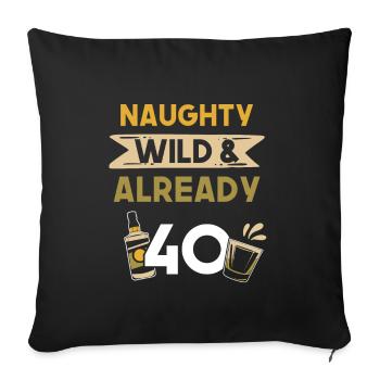 Geschenk 40 Jahre Geburtstag Whiskey - Sofakissenbezug 45 x 45 cm - Schwarz - Vorne