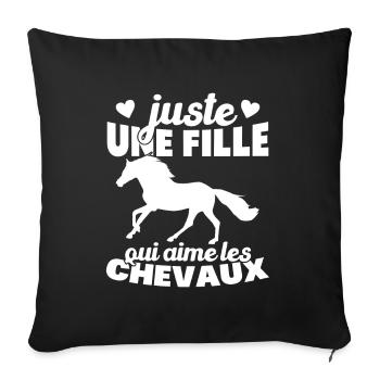 Juste une fille qui aime les chevaux humour - Housse de coussin décorative 45 x 45 cm - noir - Devant
