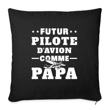 Futur Pilote d'avion comme Papa - Housse de coussin décorative 45 x 45 cm - noir - Devant