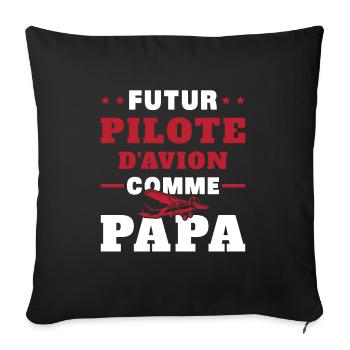 Futur Pilote d'avion comme Papa - Housse de coussin décorative 45 x 45 cm - noir - Devant