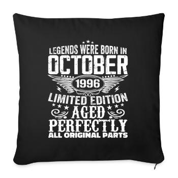 Legends are born in October 1996 - 1996 - Sofa pillowcase 17,3'' x 17,3'' (45 x 45 cm) - black - Front