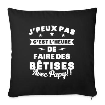 Humour enfant Je peux pas j'ai bêtises avec papy - Housse de coussin décorative 45 x 45 cm - noir - Devant