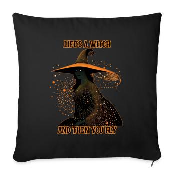 Silhouette de sorcière, La vie est une sorcière - Housse de coussin décorative 45 x 45 cm - noir - Devant