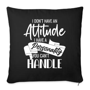 L’excellence est une attitude Personnalité sarcastique - Housse de coussin décorative 45 x 45 cm - noir - Devant
