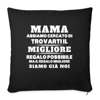 Donna Mamma Migliore Del Mondo Figlio Figlia Festa - Sofakissenbezug 45 x 45 cm - Schwarz - Vorne