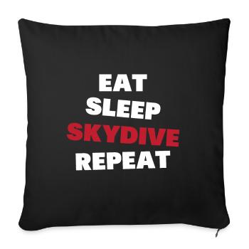 Eating, sleeping, skydiving, repeating - Sofa pillowcase 17,3'' x 17,3'' (45 x 45 cm) - black - Front