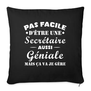 Secrétaire géniale cadeau drôle secrétaire - Housse de coussin décorative 45 x 45 cm - noir - Devant