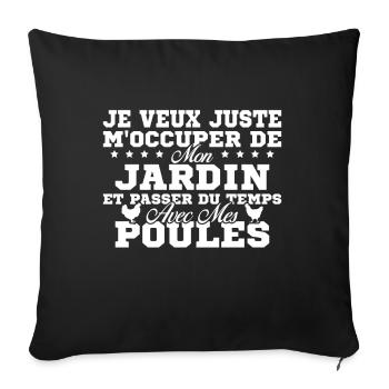 M'occuper de mon jardin Cadeau jardinier poules - Housse de coussin décorative 45 x 45 cm - noir - Devant