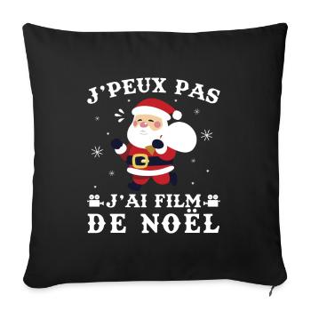 J'peux pas j'ai film de Noël - Housse de coussin décorative 45 x 45 cm - noir - Devant