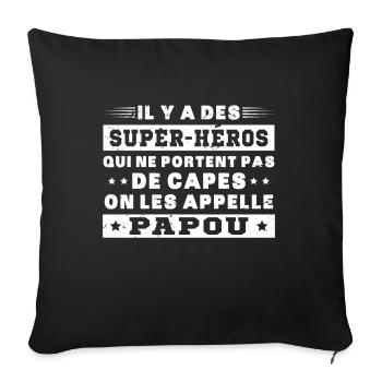 Papou super héros cadeau grand-père - Housse de coussin décorative 45 x 45 cm - noir - Devant