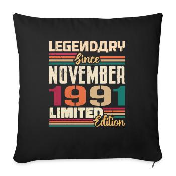 Légendaire depuis novembre 1991 - Cadeau 1991 - Housse de coussin décorative 45 x 45 cm - noir - Devant