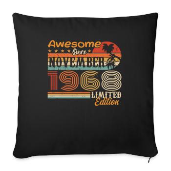 A legend was born in November 1968 - 1968 - Sofa pillowcase 17,3'' x 17,3'' (45 x 45 cm) - black - Front