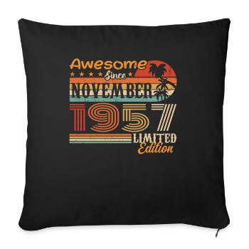 A legend was born in November 1957 - 1957 - Sofa pillowcase 17,3'' x 17,3'' (45 x 45 cm) - black - Front