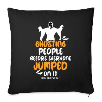 Unsozialer Anti-Halloween-Protest Skeptiker Introvertiert - Sofakissenbezug 45 x 45 cm - Schwarz - Vorne