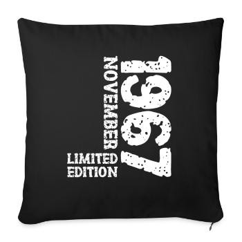 1967 November Limited Edition 56th Birthday Decoration - Sofa pillowcase 17,3'' x 17,3'' (45 x 45 cm) - black - Front