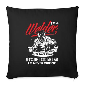 Funny Welder Gift - Sofa pillowcase 17,3'' x 17,3'' (45 x 45 cm) - black - Front