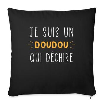 Je suis un Doudou qui déchire Humour Doudou - Housse de coussin décorative 45 x 45 cm - noir - Devant