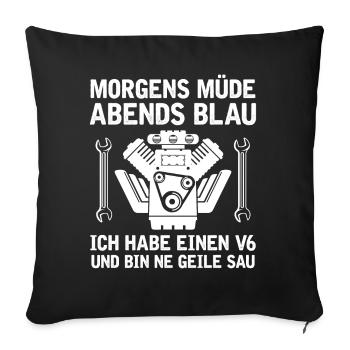 6 Zylinder Tuner Tuning V6 - Sofakissenbezug 45 x 45 cm - Schwarz - Vorne