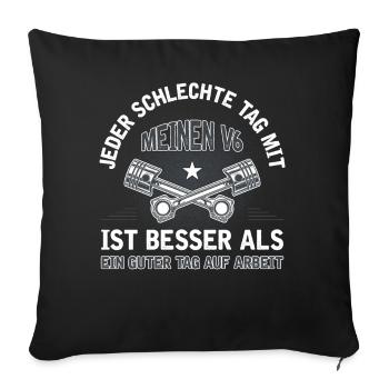 6 Zylinder Tuner Tuning V6 - Sofakissenbezug 45 x 45 cm - Schwarz - Vorne