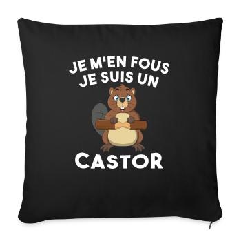 Je M'en Fous Je Suis Un Castor - Castor Doux - Housse de coussin décorative 45 x 45 cm - noir - Devant