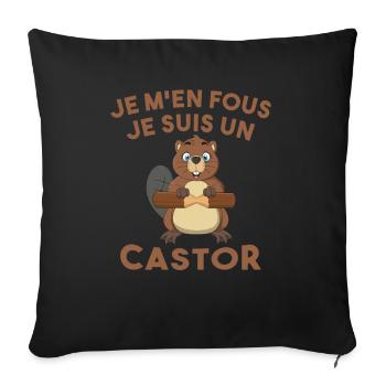 Je M'en Fous Je Suis Un Castor - Castor Doux - Housse de coussin décorative 45 x 45 cm - noir - Devant