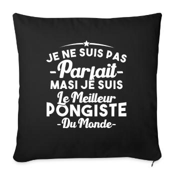 Pas parfait mais je suis le meilleur pongiste - Housse de coussin décorative 45 x 45 cm - noir - Devant