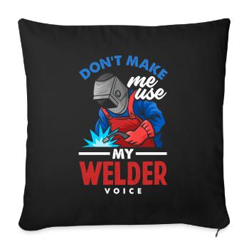 Funny Welder Gift - Sofa pillowcase 17,3'' x 17,3'' (45 x 45 cm) - black - Front