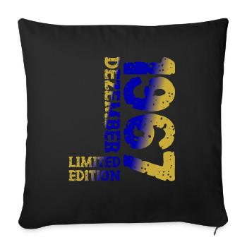1967 December Limited Edition 56th Birthday Decoration - Sofa pillowcase 17,3'' x 17,3'' (45 x 45 cm) - black - Front