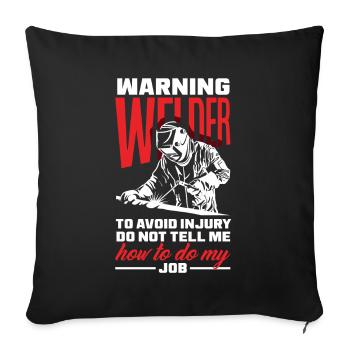 Funny Welder Gift - Sofa pillowcase 17,3'' x 17,3'' (45 x 45 cm) - black - Front