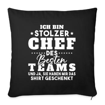 Stolzer Chef Des Besten Teams Shirt Geschenkt Fun - Sofakissenbezug 45 x 45 cm - Schwarz - Vorne