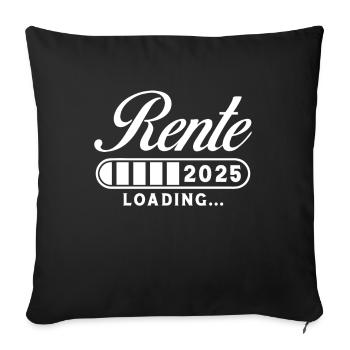 Rente 2025 Loading - Sofakissenbezug 45 x 45 cm - Schwarz - Vorne