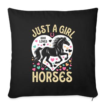Cadeau d’amant de cheval juste une fille qui aime les chevaux - Housse de coussin décorative 45 x 45 cm - noir - Devant
