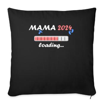 Mama 2024 Loading Schwangerschaft Bekanntgabe Baby - Sofakissenbezug 45 x 45 cm - Schwarz - Vorne