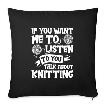 I dreams of Knitting - Sofakissenbezug 45 x 45 cm - Schwarz - Vorne