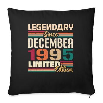 Légendaire depuis décembre 1995 Millésime décembre 1995 - Housse de coussin décorative 45 x 45 cm - noir - Devant