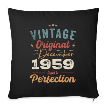 Vintage Geburtstag - Dezember 1959 - Geschenkidee - Sofakissenbezug 45 x 45 cm - Schwarz - Vorne
