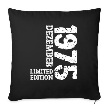 1975 December Limited Edition 48th Birthday Decoration - Sofa pillowcase 17,3'' x 17,3'' (45 x 45 cm) - black - Front